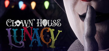 Clown House: Lunacy Game