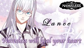 Nameless will heal your heart ~Lance~