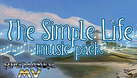RPG Maker MV - The Simple Life Music Pack