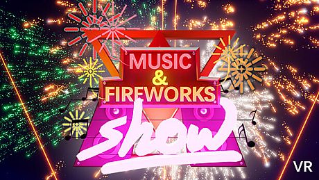 Fireworks Show VR Game