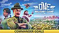 One Military Camp - Commander Goals