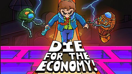Die for the Economy! Game