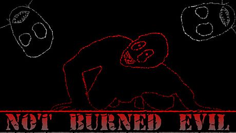 Not Burned Evil Game