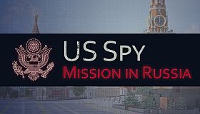 US Spy: Mission in Russia