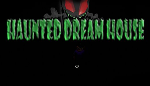 Haunted Dream House