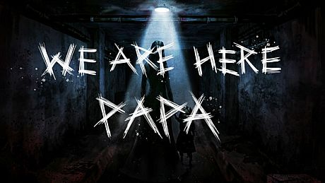 We're Here, Papa Game