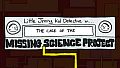 Meanwhile Extra - The Case of the Missing Science Project