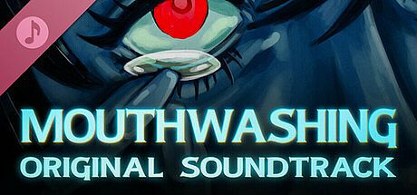 Mouthwashing Soundtrack DLC