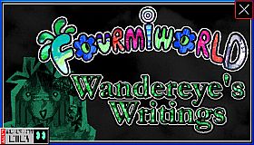 Fourmiworld: Wandereye's Writings