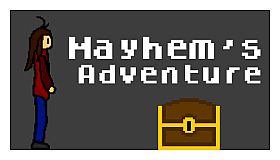 Mayhem’s Adventure