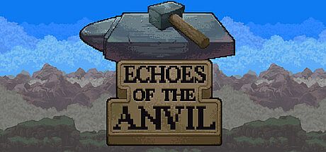 Echoes of the Anvil Game