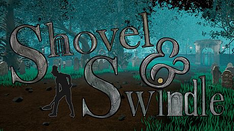 Shovel & Swindle Game