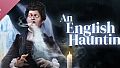 An English Haunting Soundtrack