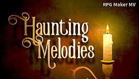 RPG Maker MV - Haunting Melodies