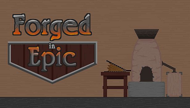 Buy Forged in Epic