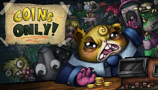 Coins Only!