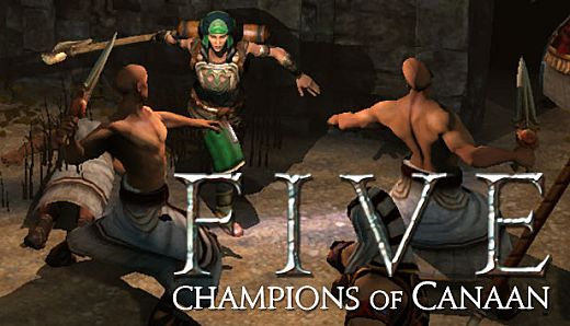 FIVE: Champions of Canaan