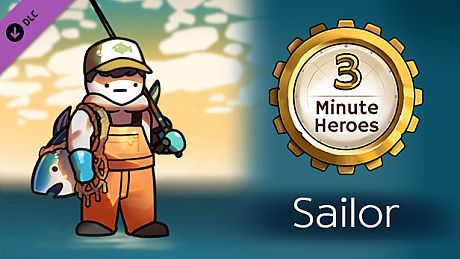 3 Minute Heroes - Sailor (Fisher Skin) DLC