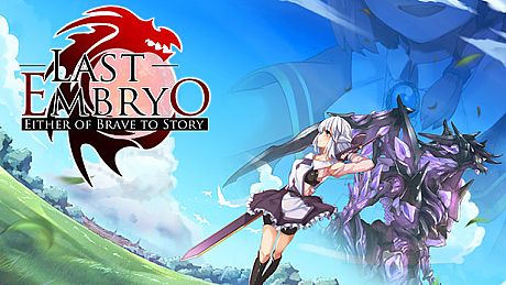 LAST EMBRYO -EITHER OF BRAVE TO STORY- Game