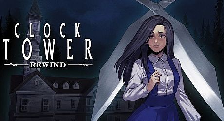 Clock Tower: Rewind Game