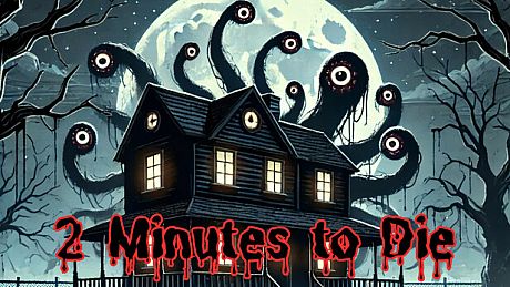 2 Minutes to Die Game