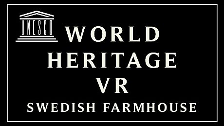 World Heritage VR: Swedish Farmhouse Game