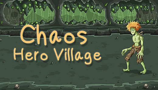 Chaos Hero Village