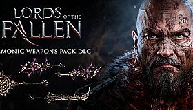 Lords of the Fallen - Demonic Weapon Pack