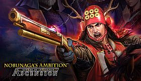 NOBUNAGA'S AMBITION: Sphere of Influence - Ascension