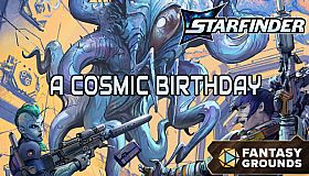 Fantasy Grounds - Starfinder 2 RPG - Starfinder Second Edition Playtest Adventure: A Cosmic Birthday