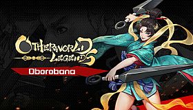 Otherworld Legends - Skin : Oborobana