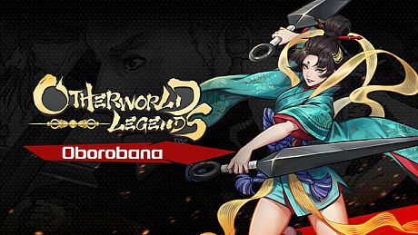 Otherworld Legends - Skin : Oborobana DLC