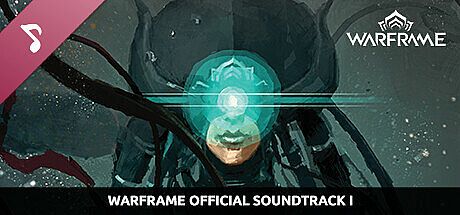 Warframe Official Soundtrack I DLC