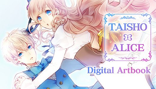 TAISHO x ALICE Digital Artbook
