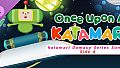 Once Upon A KATAMARI - Katamari Damacy Series Songs: Side A