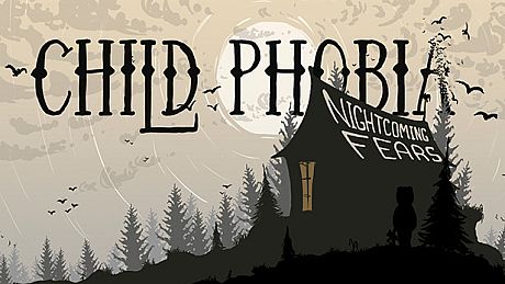 Child Phobia: Nightcoming Fears Game