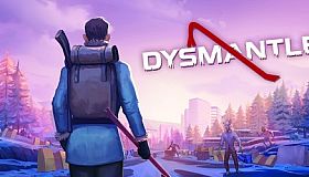 DYSMANTLE