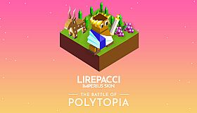 The Battle of Polytopia - Lirepacci