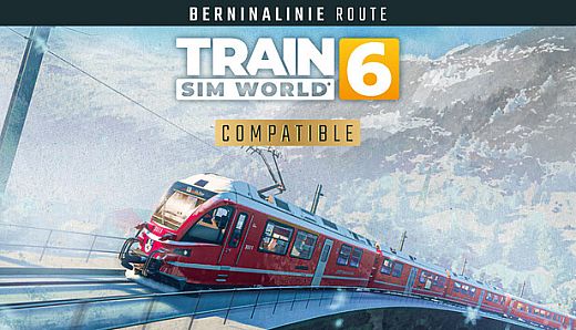 Train Sim World 6: Berninalinie: Tirano - Ospizio Bernina Route Add-On