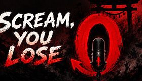SCREAM you LOSE
