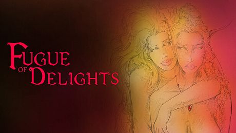 Fugue of Delights