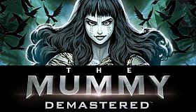 The Mummy Demastered