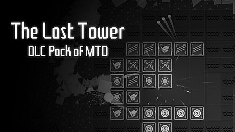 The Last Tower - DLC Pack of Minimalist Tower Defense DLC