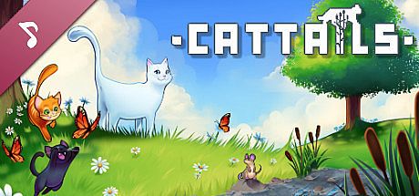 Cattails Original Soundtrack & Deluxe Content