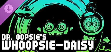 Dr. Oopsie's Whoopsie-daisy