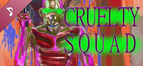 Cruelty Squad Soundtrack DLC