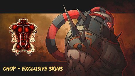 CHOP - Exclusive Skins DLC