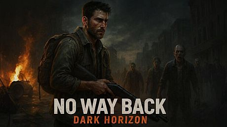 No Way Back: Dark Horizon Game