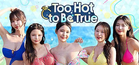Too Hot to Be True Game