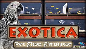 Exotica: Petshop Simulator